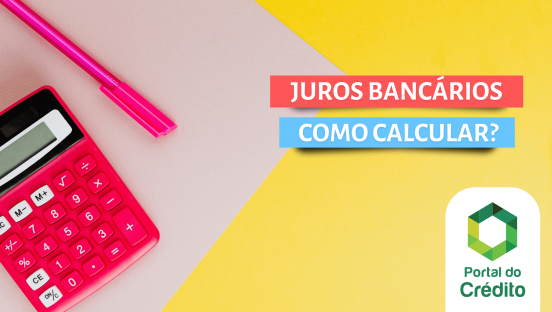 calcular juros bancários
